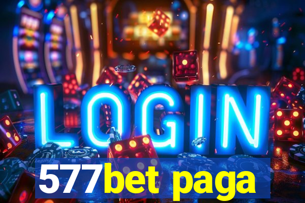 577bet paga